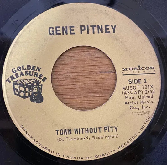 Gene Pitney : Town Without Pity / I Want To Love My Life Away (7", Single)