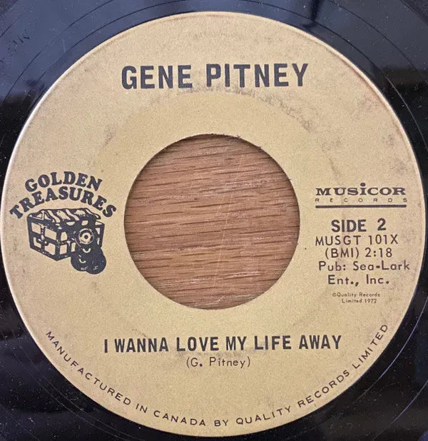 Gene Pitney : Town Without Pity / I Want To Love My Life Away (7", Single)