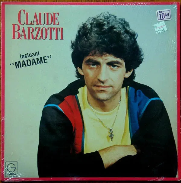 Claude Barzotti : Beau, J's'rai Jamais Beau (LP, Album)