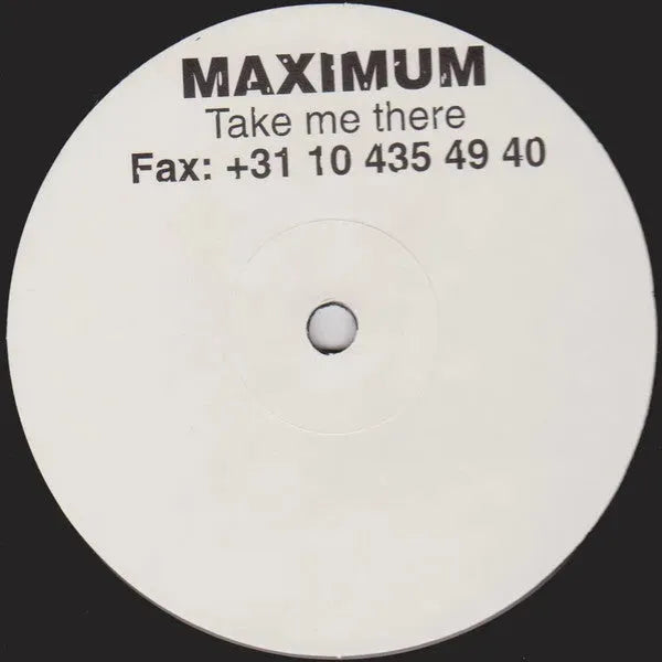 Maximum : Take Me There (12", Ltd, RP)