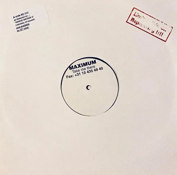 Maximum : Take Me There (12", Ltd, RP)