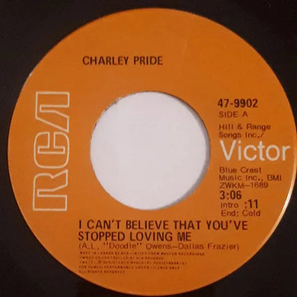 Charley Pride : I Can't Believe That You've Stopped Loving Me / Time (You're Not A Friend Of Mine) (7", Single)