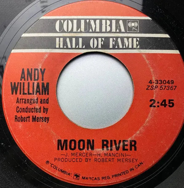 Andy Williams : Days Of Wine And Roses / Moon River (7")