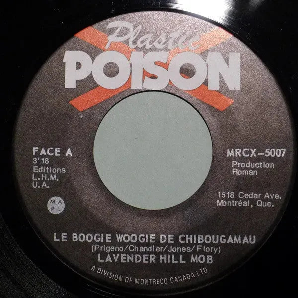 Lavender Hill Mob : Le Boogie Woogie De Chibougamau (7", Single)