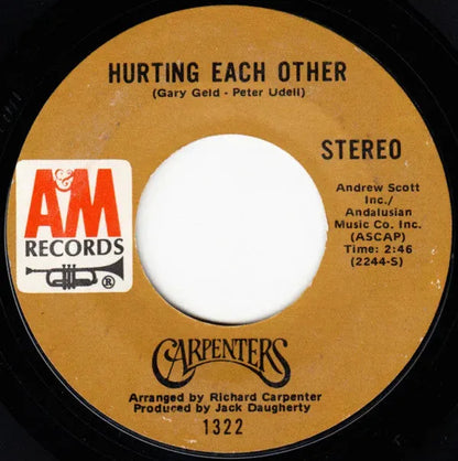 Carpenters : Hurting Each Other (7", Single, Styrene, Ter)