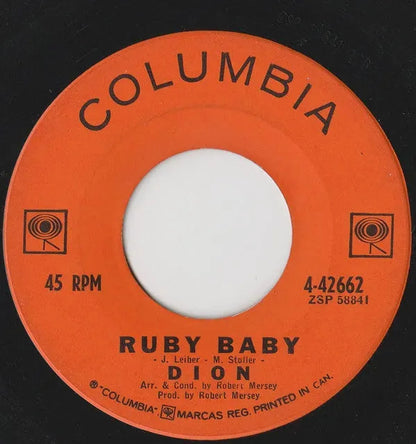 Dion (3) : Ruby Baby (7", Single)