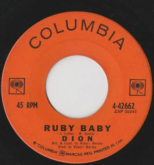 Dion (3) : Ruby Baby (7", Single)