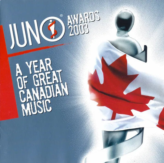 Various : JUNO Awards 2003 - A Year Of Great Canadian Music (CD, Comp)