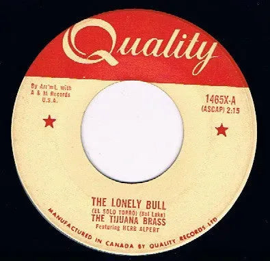 Herb Alpert & The Tijuana Brass : The Lonely Bull (El Solo Torro) (7", Single)