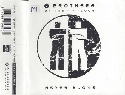 2 Brothers On The 4th Floor : Never Alone (CD, Maxi)