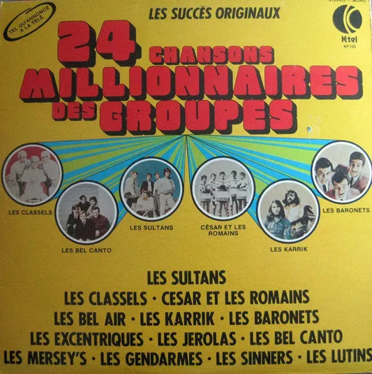 Various : 24 Chansons Millionnaires Des Groupes (LP, Comp)