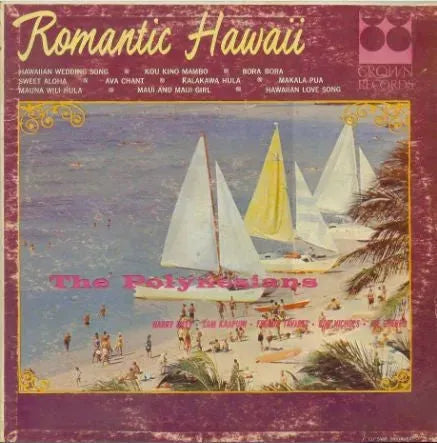 The Polynesians : Romantic Hawaii (LP, Album, Mono)