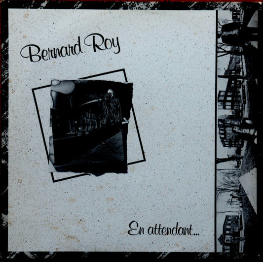 Bernard Roy : En Attendant (LP, Album)