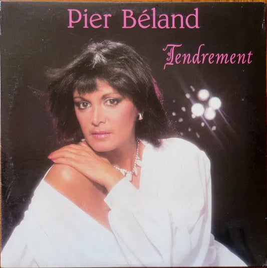 Pier Béland : Tendrement (LP, Album)