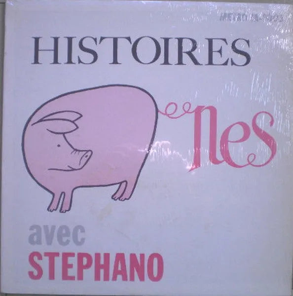 Stéphano* : Histoires  C.......Nes (LP, Album, Mono)