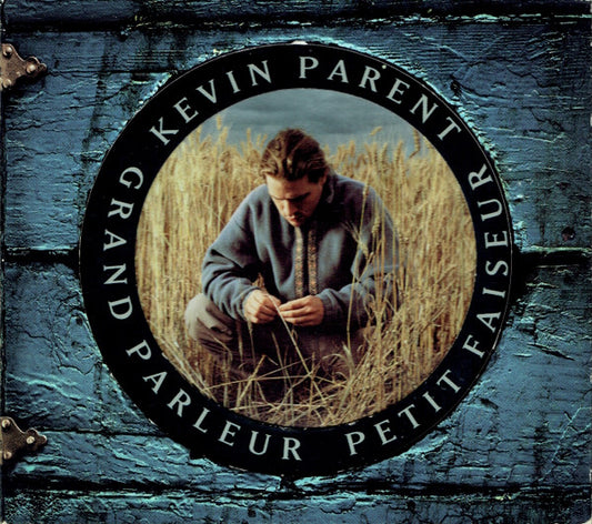 Kevin Parent : Grand Parleur Petit Faiseur (CD, Album, Num)
