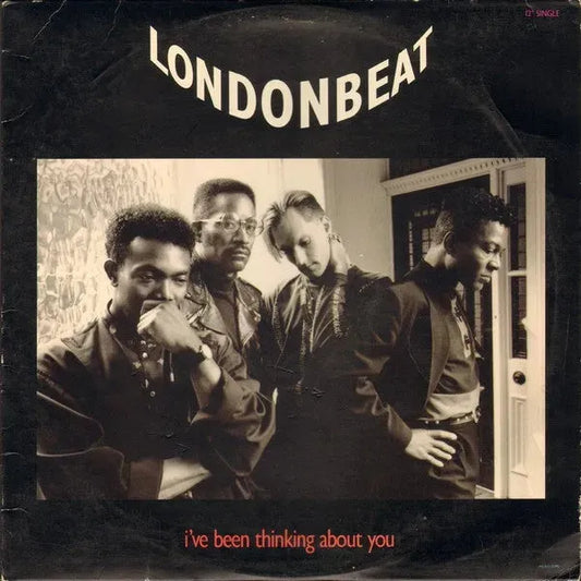 Londonbeat : I've Been Thinking About You (12", Glo)