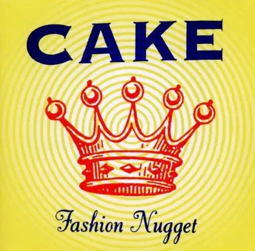 Cake : Fashion Nugget (CD, Album, Club)