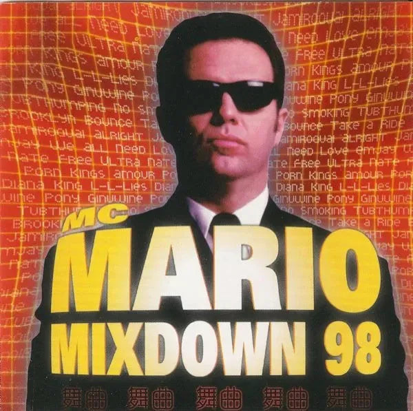 MC Mario : Mixdown 98 (CD, Mixed)