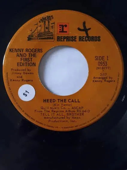 Kenny Rogers & The First Edition : Heed The Call / A Stranger In My Place (7", Single)