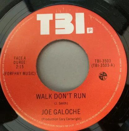 Joe Galoche : Walk Don't Run (7")