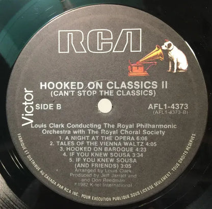 Louis Clark Conducting The Royal Philharmonic Orchestra With The Royal Chorale Society* : (Can't Stop The Classics) Hooked On Classics II (LP, Album)