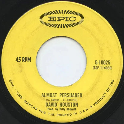 David Houston : Almost Persuaded / We Got Love (7", Single)