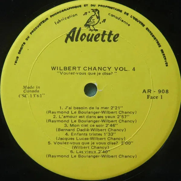 Wilbert Chancy : Vol. 4 - Voulez-vous Que Je Vous Dise? (LP)