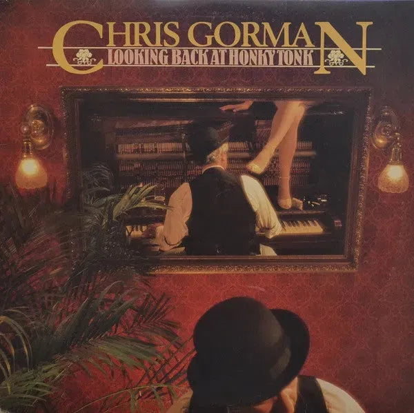 Chris Gorman (2) : Looking Back At Honky Tonk (LP, Album)