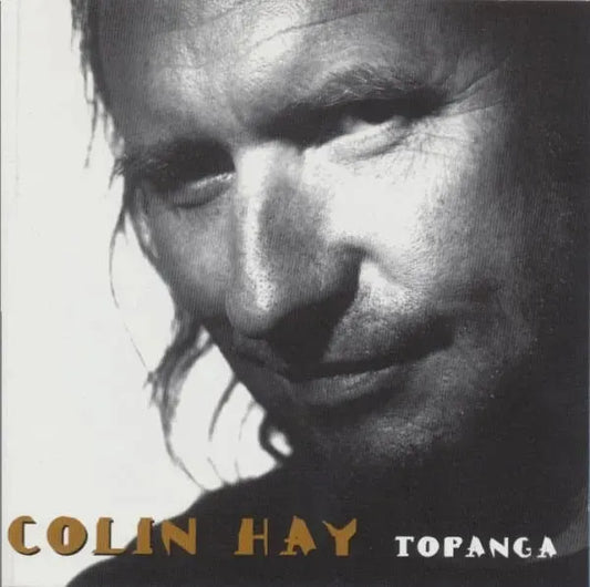 Colin Hay : Topanga (CD, Album)