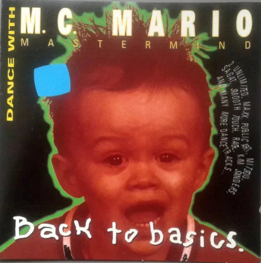 MC Mario : Back To Basics (CD, Comp, Club, Mixed)