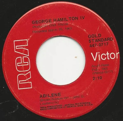 George Hamilton IV : Abilene / There's More Pretty Girls Than One (7", RE)