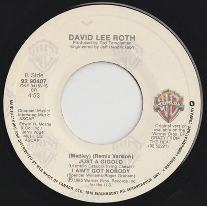 David Lee Roth : Just A Gigolo / I Ain't Got Nobody (Medley) (7", Single)