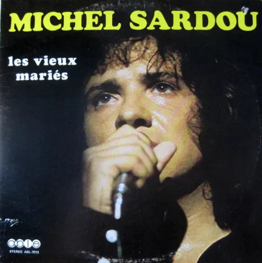 Michel Sardou : Les Vieux Mariés (LP, Album)