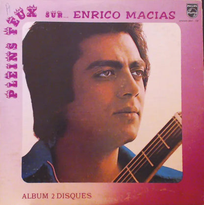 Enrico Macias : Plein Feux Sur... Encrico Macias (2xLP, Comp, Gat)