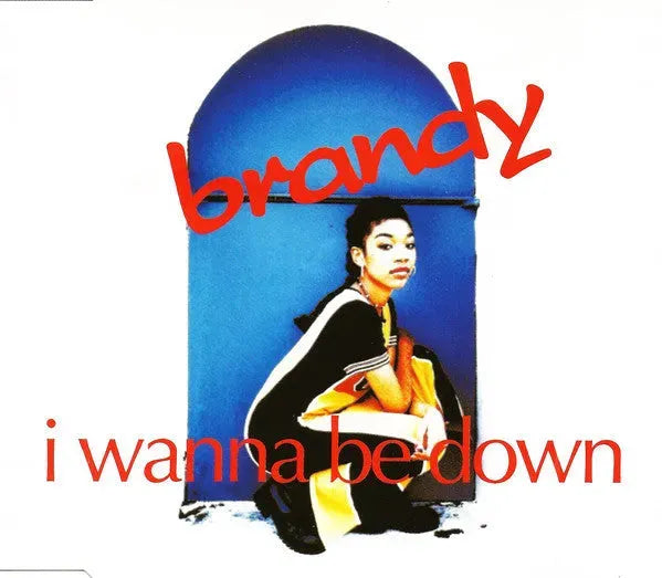 Brandy (2) : I Wanna Be Down (CD, Single)