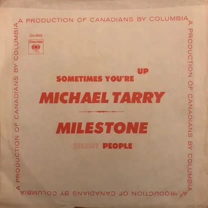 Michael Tarry And Milestone (11) : Sometimes You're Up / Silent People (7", Single)