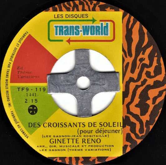 Ginette Reno : Des Croissants De Soleil (Pour Déjeuner) (7", Single)