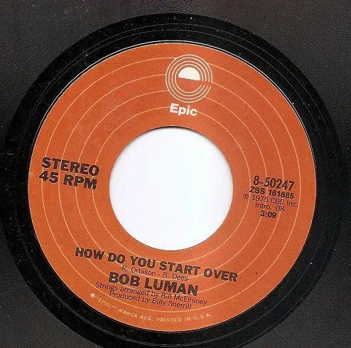 Bob Luman : Red Cadillac And Black Mustache / How Do You Start Over (7", Single)