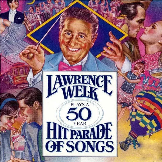 Lawrence Welk : Lawrence Welk Plays A 50-Year Hit Parade Of Songs (3xCD, Comp)