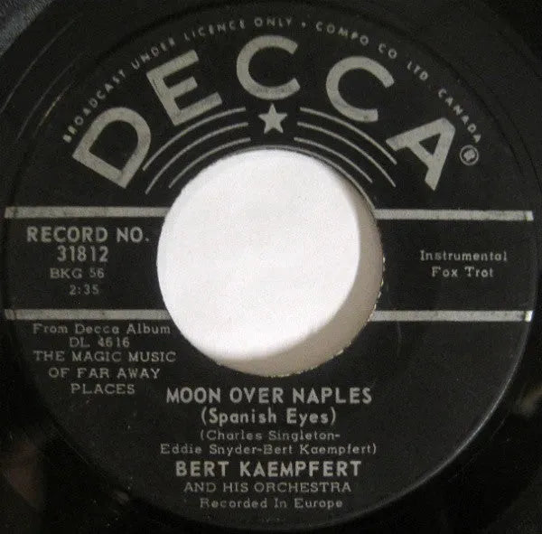 Bert Kaempfert & His Orchestra : Moon Over Naples (Spanish Eyes) / The Moon Is Making Eyes (7")