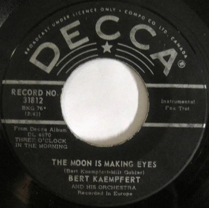 Bert Kaempfert & His Orchestra : Moon Over Naples (Spanish Eyes) / The Moon Is Making Eyes (7")