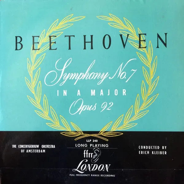 Beethoven*, The Concertgebouw Orchestra Of Amsterdam* Conducted By Erich Kleiber : Symphony No.7 In A Major Opus 92 (LP, Album)