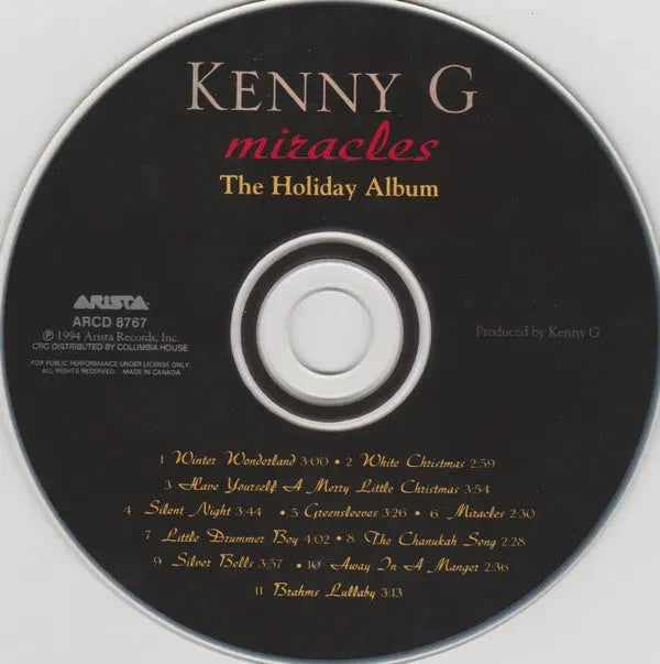 Kenny G (2) : Miracles - The Holiday Album (CD, Album, Club)