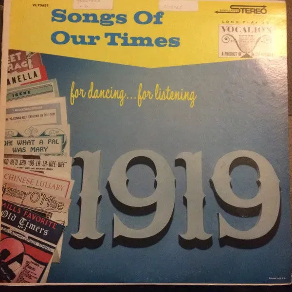 Various : Songs Of Our Times -- For Dancing...for Listening 1919 (LP)