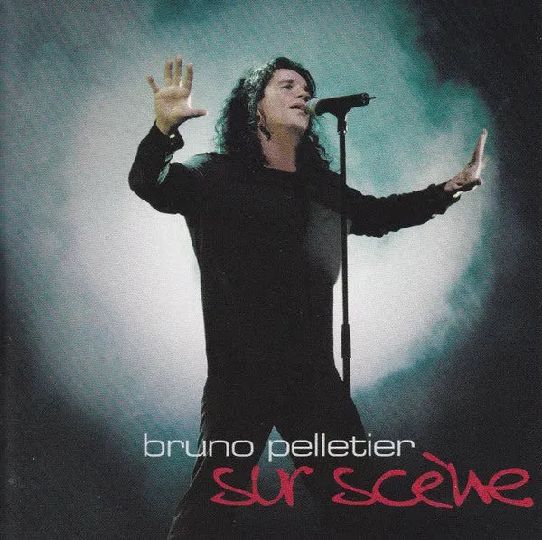 Bruno Pelletier : Sur Scène  (CD, Album + CD, Album, Enh)