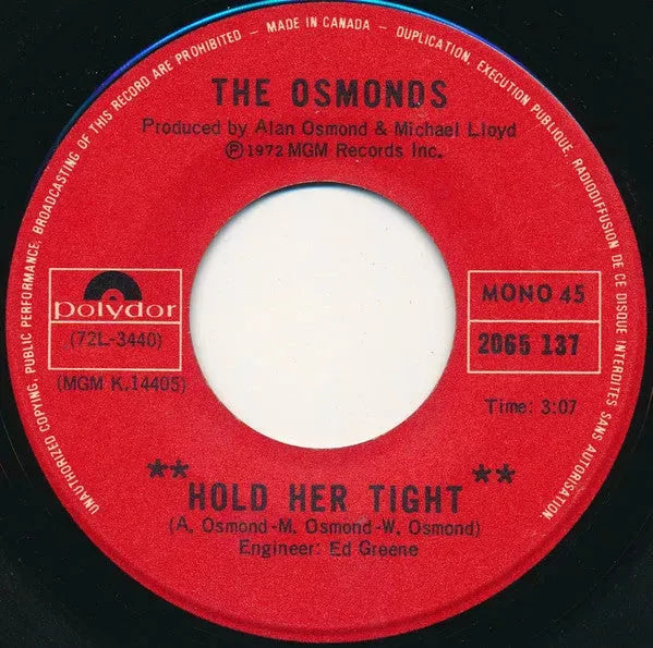 The Osmonds : Hold Her Tight / Love Is (7", Single, Mono)