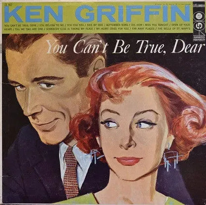 Ken Griffin (2) : You Can't Be True, Dear (LP, Album, Mono)