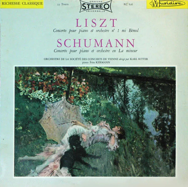 Franz Liszt, Robert Schumann, Wiener Konzertverein Dirigé Par Karl Ritter Piano Fritz Kermann : Concerto Pour Piano Et Orchestre No 1 Mi Bémol - Concerto Pour Piano Et Orchestre En La Mineur (LP, Comp)