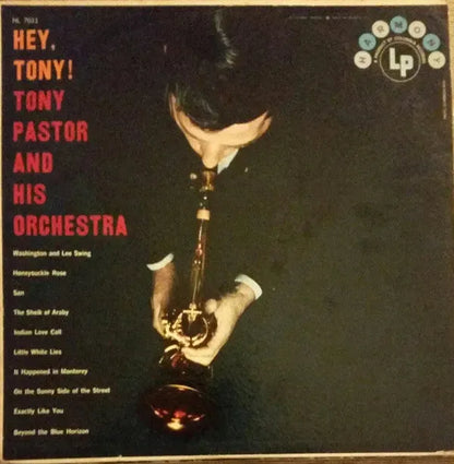 Tony Pastor And His Orchestra : Hey, Tony! (LP, Album)